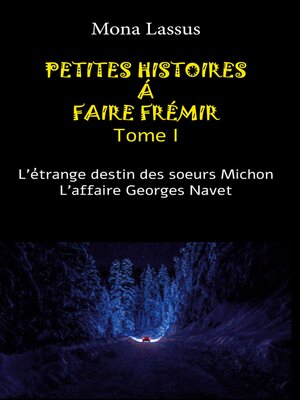 cover image of Petites histoires à faire frémir